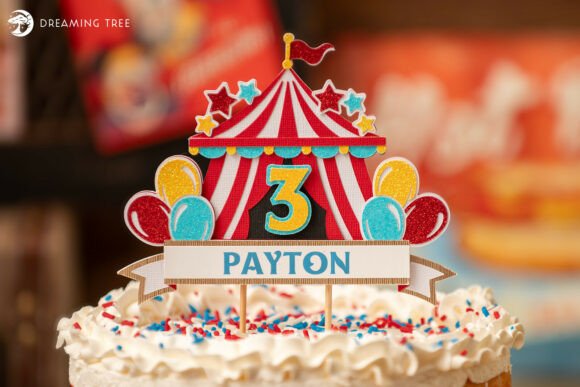 Circus Cake Topper 3D SVG: A Magical Addition to Birthday Crafts