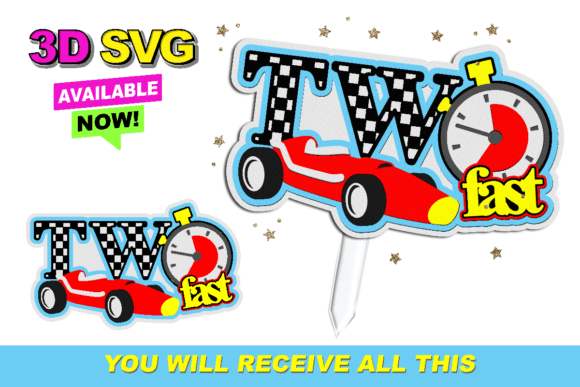 Two Fast Cake Topper 3D SVG: A Versatile Shape for Modern Content Design